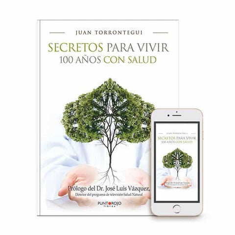 Secretos para Vivir 100 años con Salud Ebook + AudioEbook